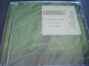 Sounds Of Aromatherapy - Relax
