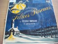 Pedro Vargas - Felices fiestas (45 rpm)