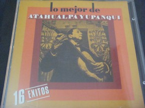 Atahualpa Yupanqui - Lo mejor de Atahualpa Yupanqui