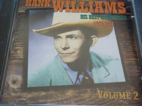 Hank Williams - His Best Recordings 1949 - 1953 Volume 2