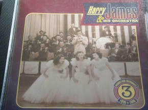 Harry James - Harry James and His Orchestra: 3: Bandstand Memories 1938 - 1948