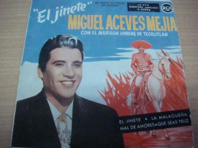 Miguel Aceves Mejía -  El Jinete
