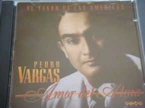 Pedro Vargas - Amor del Alma