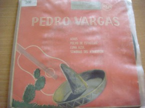 Pedro Vargas - Y Orquestra Mario Ruiz Armengol (45 rpm)